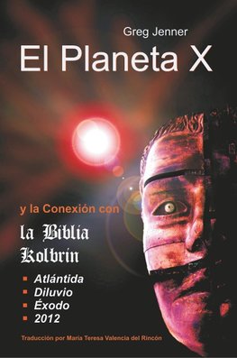 El Planeta X y La Conexion Con La Biblia Kolbrin