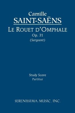 Le rouet d'Omphale, Op.31