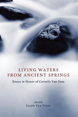 Living Waters from Ancient Springs