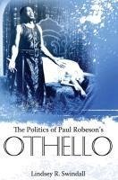 The Politics of Paul Robeson's Othello