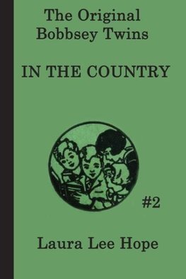 The Bobbsey Twins in the Country