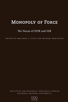 The Monopoly of Force