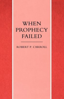 When Prophecy Failed