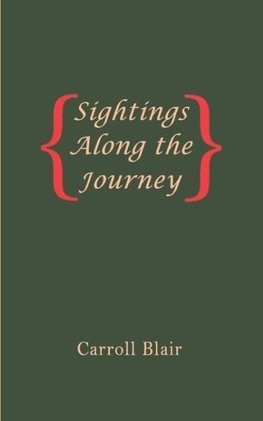 Sightings Along the Journey