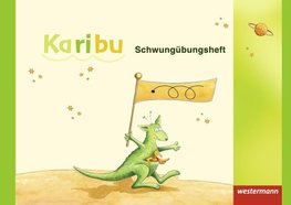 Karibu. Schwungübungsheft