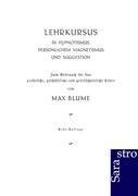 Lehrkursus in Hypnotismus, persönlichem Magnetismus und Suggestion