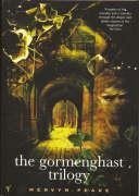 The Gormenghast Trilogy