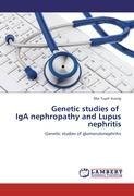 Genetic studies of IgA nephropathy and Lupus nephritis