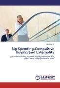 Big Spending,Compulsive Buying and Externality