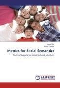 Metrics for Social Semantics