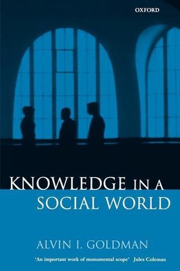 Knowledge in a Social World