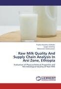 Raw Milk Quality And Supply Chain Analysis In Arsi Zone,  Ethiopia