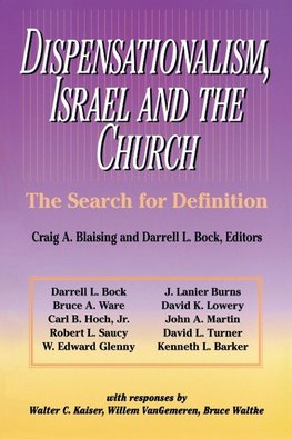 Dispensationalism, Israel and the Church