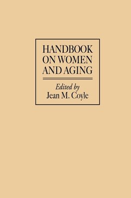 Handbook on Women and Aging