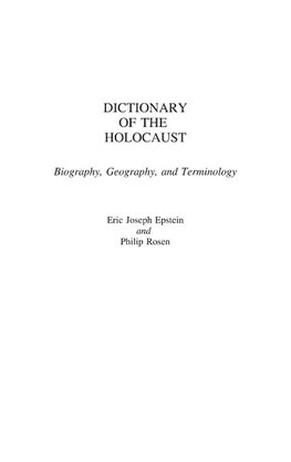 Dictionary of the Holocaust