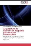 Arquitectura de distribución adaptable para sistemas colaborativos