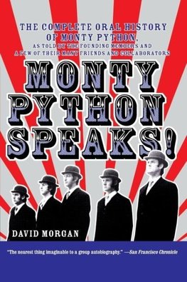 Monty Python Speaks!