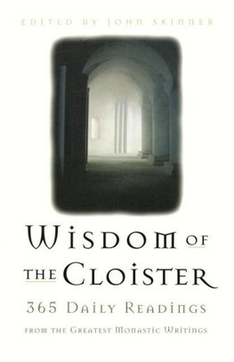 The Wisdom of the Cloister