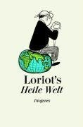 Loriots heile Welt