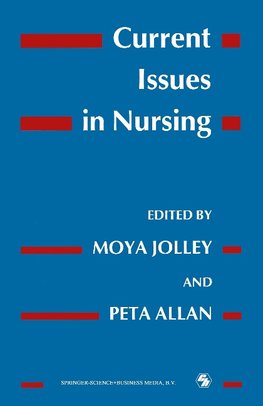 Current Issues in Nursing