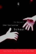 Thomas, G: Making of the Inclusive School