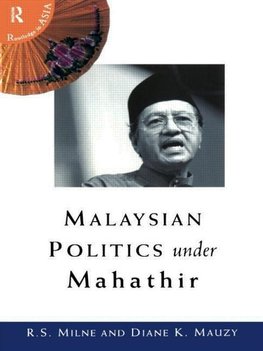 Mauzy, D: Malaysian Politics Under Mahathir