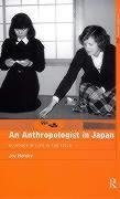 Hendry, J: Anthropologist in Japan