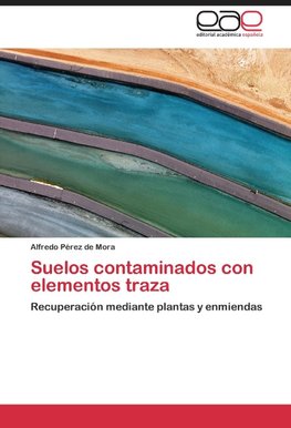 Suelos contaminados con elementos traza