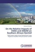 On the Relative Impacts of ENSO and IODZM on Southern African Rainfall