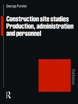 Forster, G: Construction Site Studies