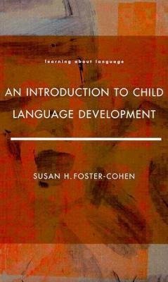 Cohen, S: INTRO TO CHILD LANGUAGE DEVELO