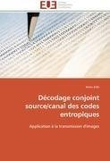 Décodage conjoint source/canal des codes entropiques