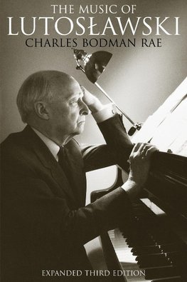 Music of Lutoslawski (Expanded)