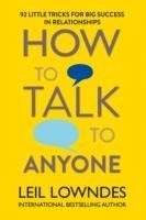 How to Talk to Anyone