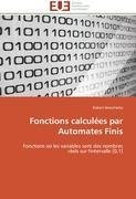 Fonctions calculées par Automates Finis