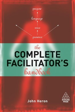 The Complete Facilitator's Handbook