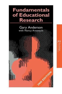 Anderson, G: Fundamentals of Educational Research