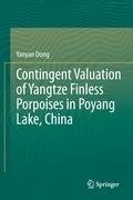 Contingent Valuation of Yangtze Finless Porpoises in Poyang Lake, China