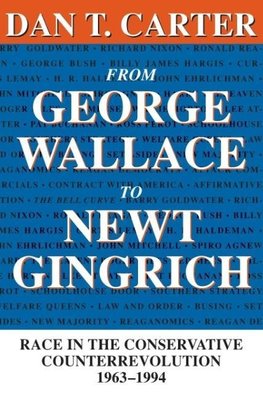 From George Wallace to Newt Gingrich