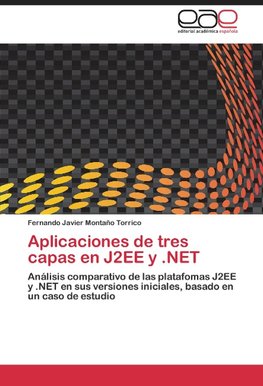 Aplicaciones de tres capas en J2EE y .NET