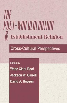 Carroll, J: The Post-war Generation And The Establishment Of