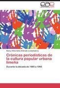 Crónicas periodísticas de la cultura popular urbana limeña