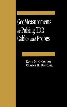 O'Connor, K: GeoMeasurements by Pulsing TDR Cables and Probe