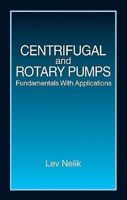 Nelik, L: Centrifugal & Rotary Pumps