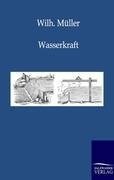 Wasserkraft