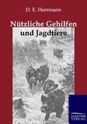 Nützliche Gehilfen und Jagdtiere