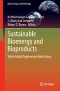 Sustainable Bioenergy and Bioproducts