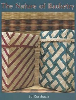 Rossbach, R: Nature of Basketry