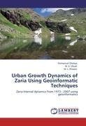 Urban Growth Dynamics of Zaria Using Geoinformatic Techniques