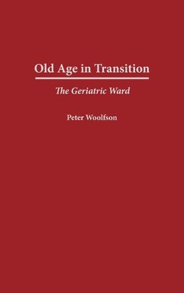 Old Age in Transition